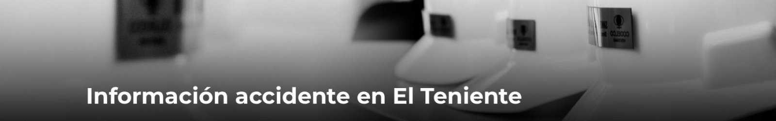 Banner Accidente El Teniente